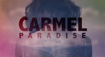 Za oceánom sa zrodila CARMEL PARADISE