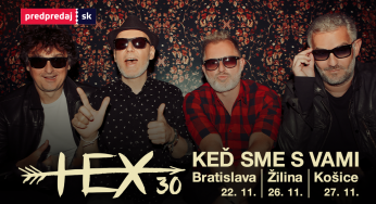 HEX oslávia 30 rokov na scéne troma špeciálnymi koncertami na KEĎ SME S VAMI TOUR!