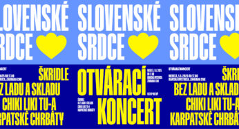 Festival Slovenské srdce odštartujú spoločným koncertom Bez ladu a skladu, Karpatské chrbáty, Chiki liki tu-a a Škridle